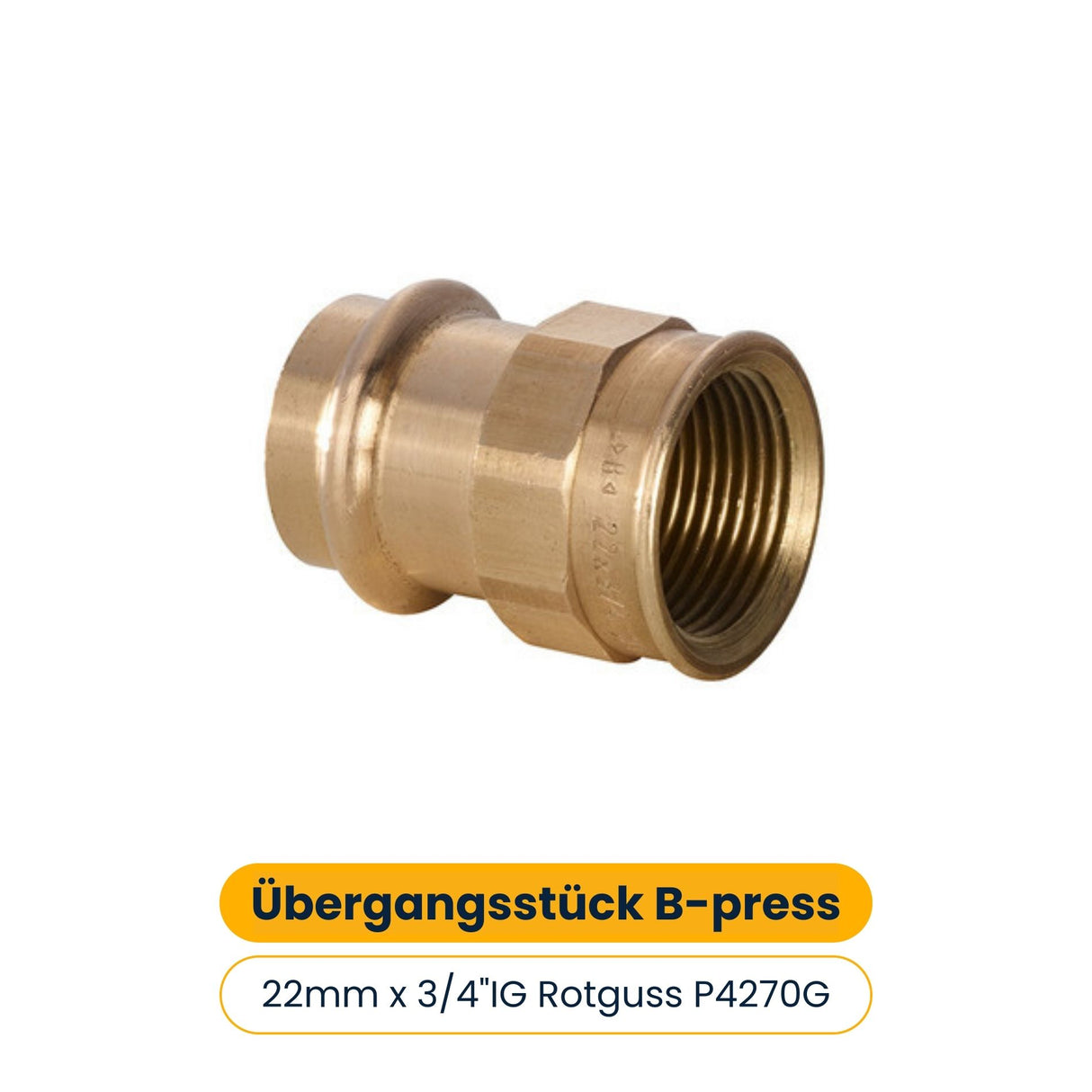 Übergangsstück B-press 22mm x 3/4"IG Rotguss P4270G [5 Stück]