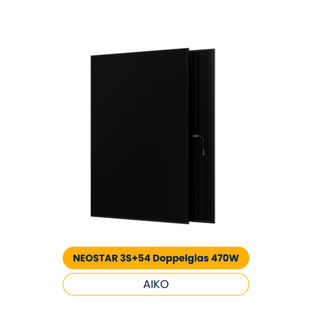 [Lieferbar ab dem 19.05.] AIKO NEOSTAR 3S+54 Doppelglas 470W